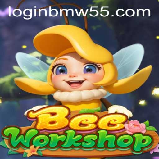 Exploring the World of BeeWorkshop and BMW55 App Login