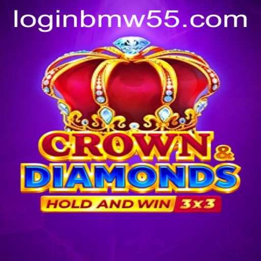 Exploring the World of Crowndiamonds and the BMW55 App Login