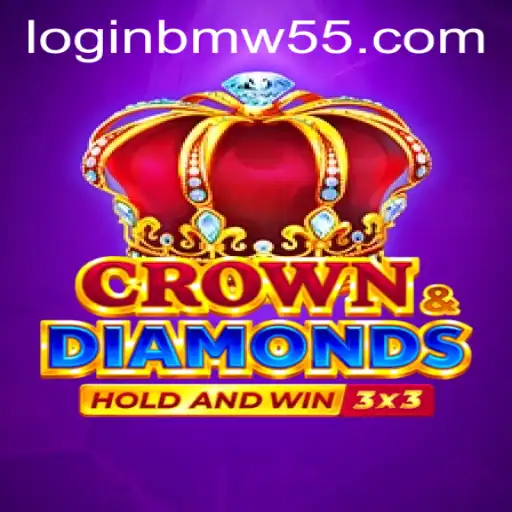 Exploring the World of Crowndiamonds and the BMW55 App Login