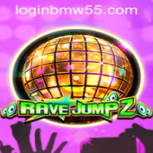 RaveJump2: The Thrilling Game Experience and Insights Linking to BMW55 App Login