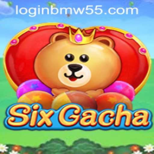 The Exciting World of SixGacha: A Deep Dive into the Game and BMW55 App Login
